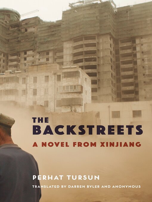 Title details for The Backstreets by Perhat Tursun - Available